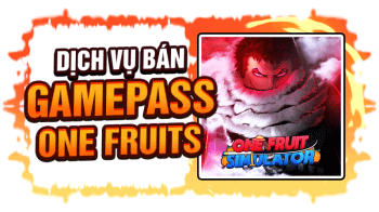 Bán Gamepass One Fruit Simulator