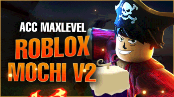 acc-blox-fruit-max-lever-co-mochi-v2