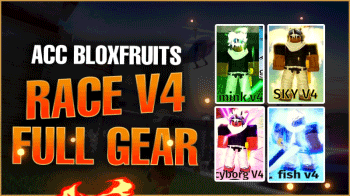 acc-bloxfruit-race-v4-full-gear