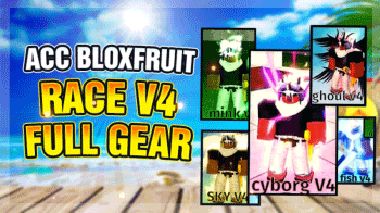 acc-bloxfruit-race-v4-full-gear