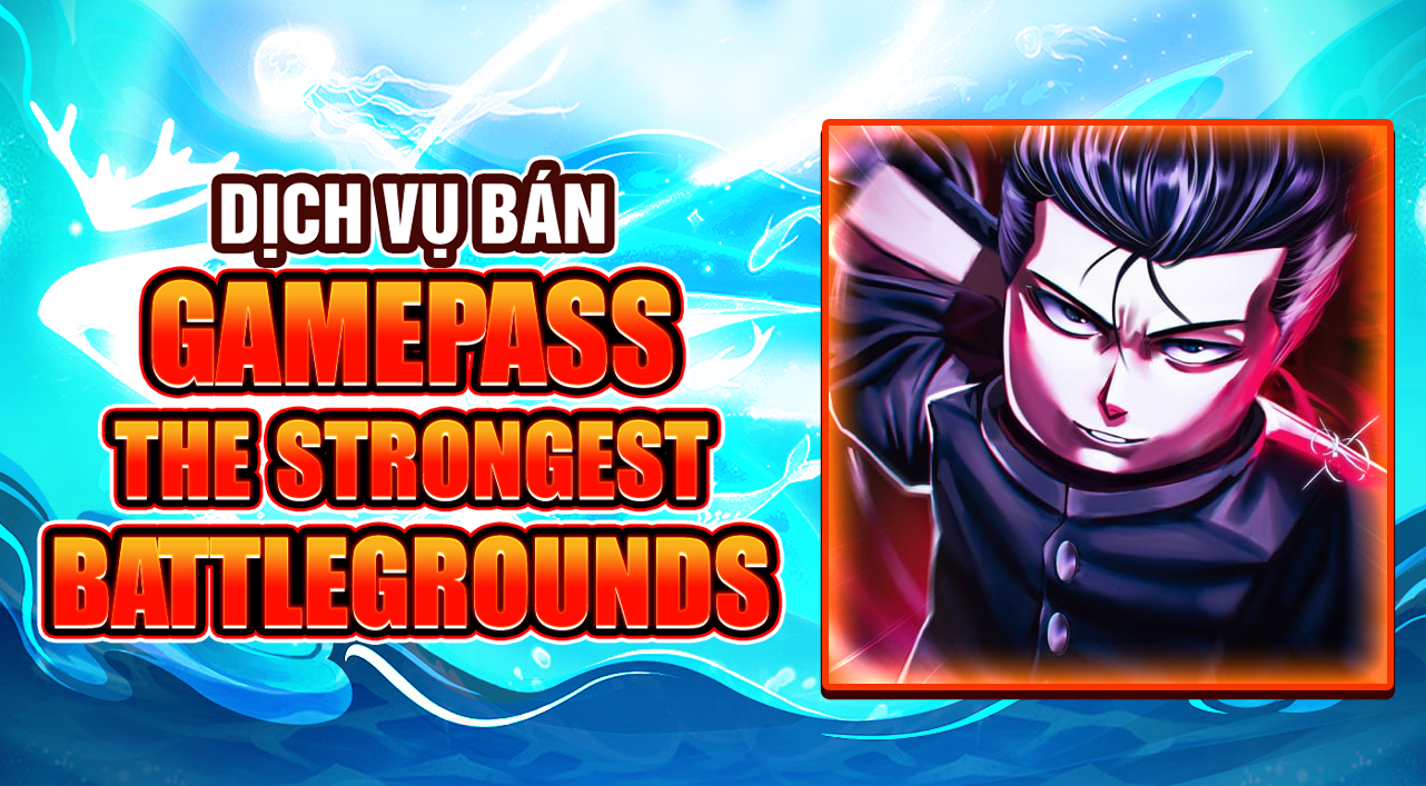 ban-gamepass-the-strongest-battlegrounds