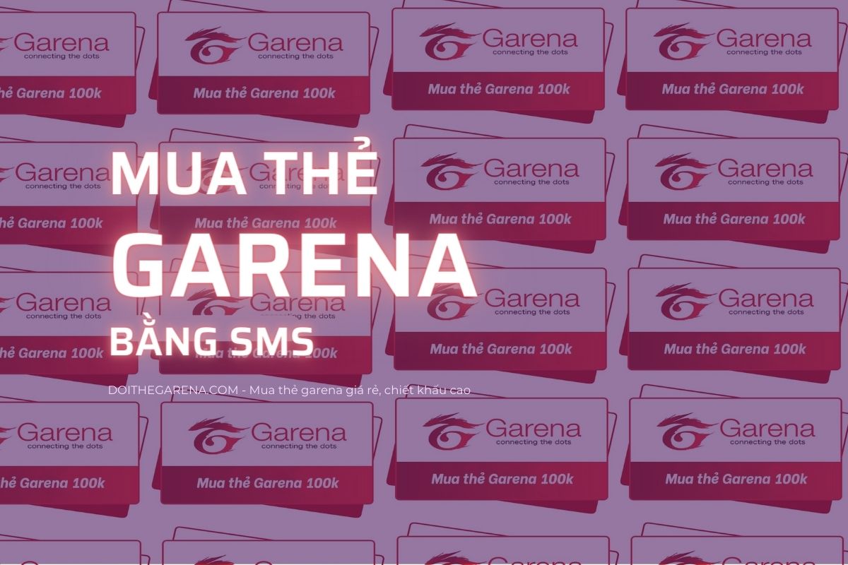 Mua thẻ Garena bằng SMS