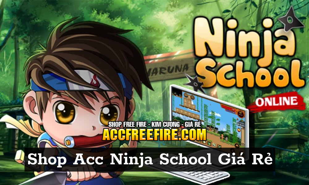 Shop Acc Ninja School giá rẻ