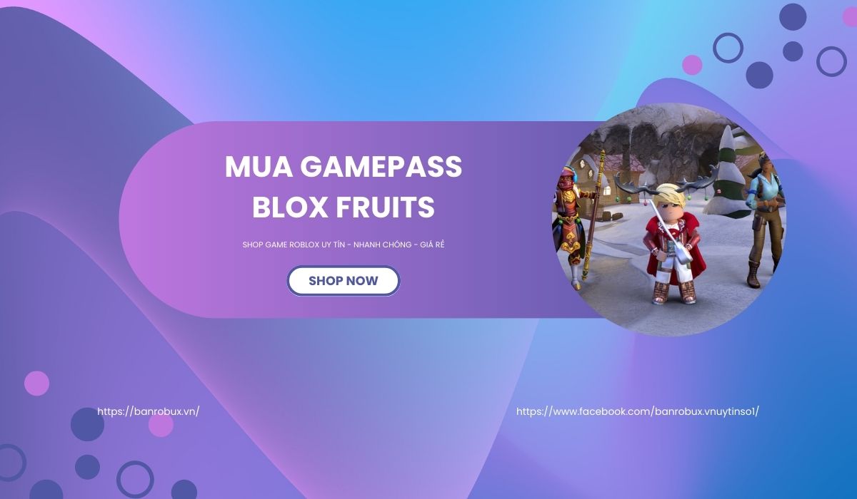 Bán gamepass blox fruits