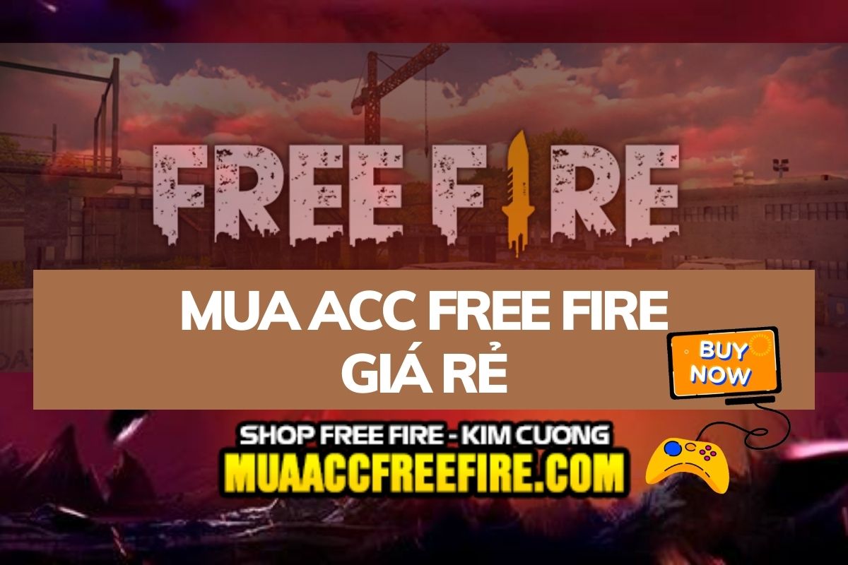 Mua nick free fire giá rẻ