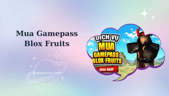 Mua Gamepass Blox Fruits