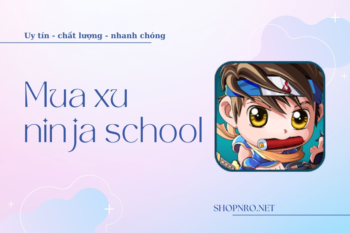 Nạp xu Ninja School