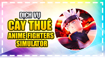 cay-thue-anime-fighters-simulator