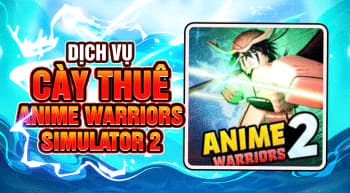 cay-treo-thue-anime-warriors-simulator-2