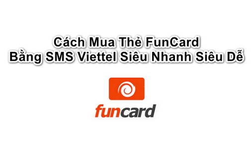 mua thẻ funcard bằng sms viettel